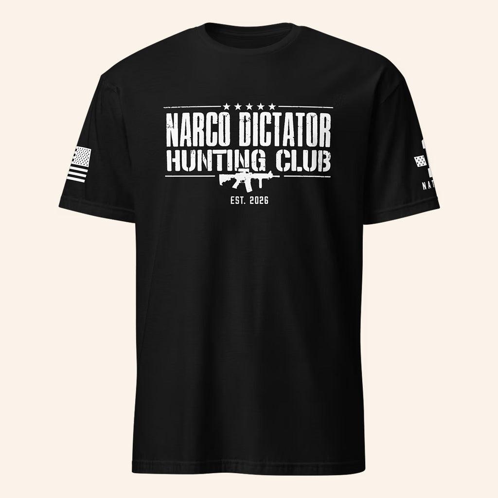 1 Nation Design Merch Narco Dictator Hunting Club T-Shirt 2026 Gifts For Patriots - Thriftgiftshop