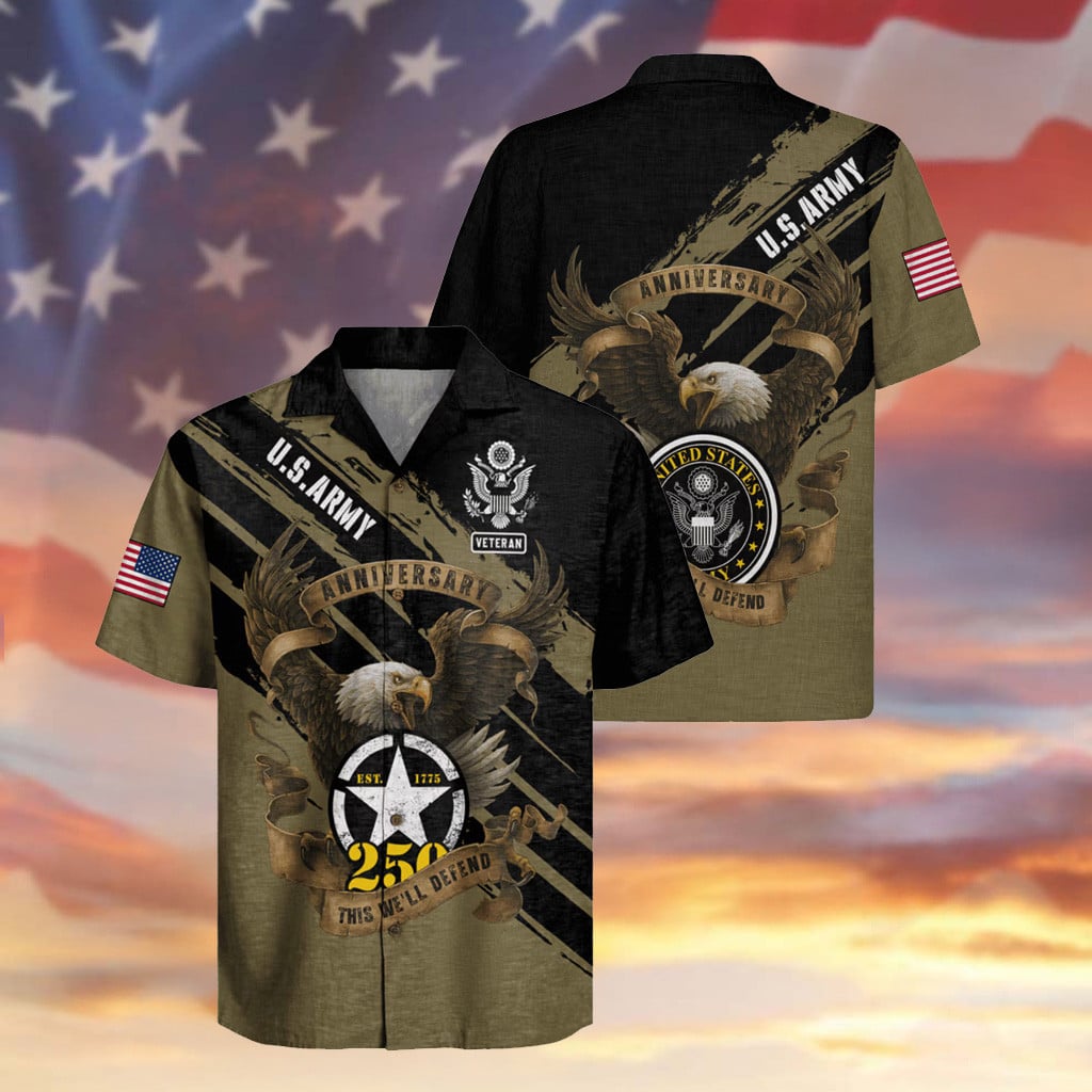 Eagle US Army Veteran Hawaiian Shirt 250 Year Anniversary Shirt Gifts For Independence Day