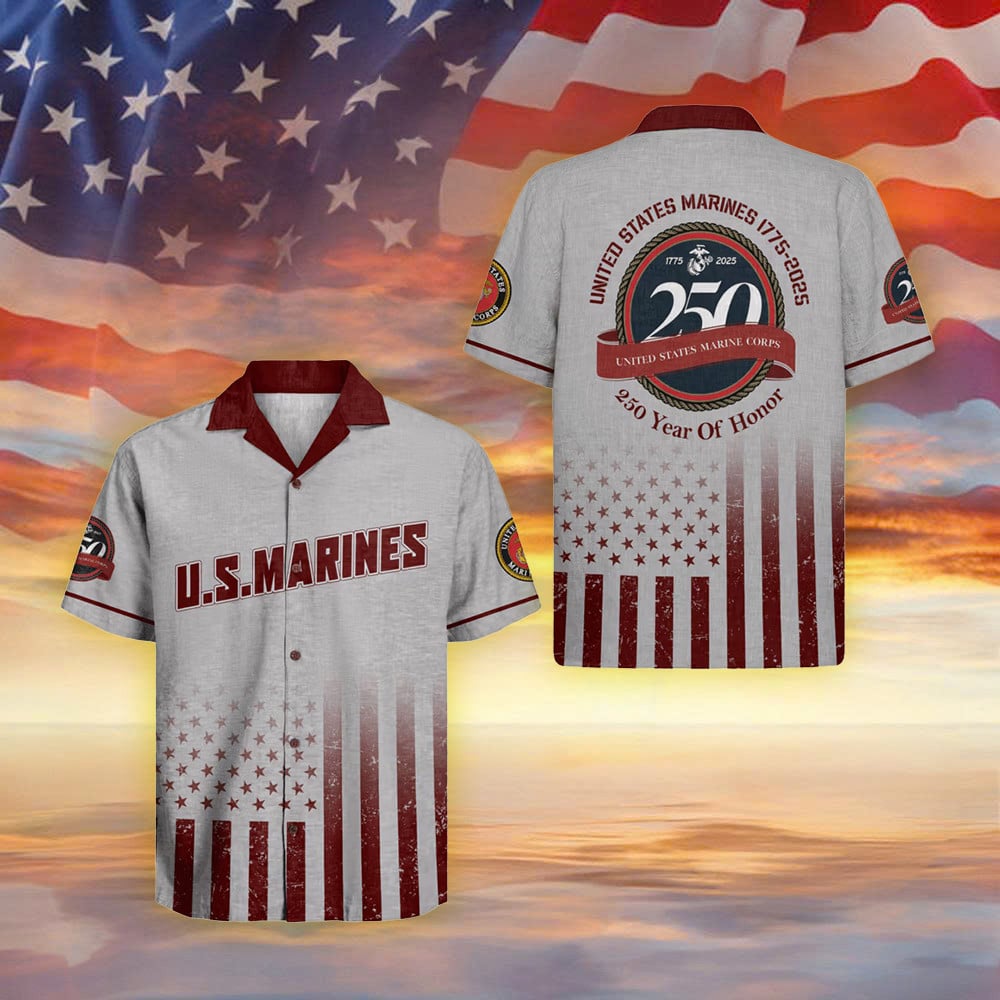 USMC 250 Years Of Honor Hawaiian Shirt 1775 2025 Semper Fi Apparel Gifts For Marine Veterans