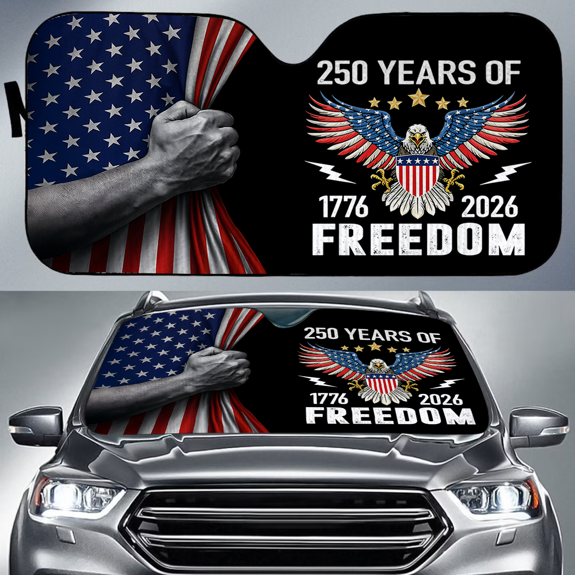 250 Years Of Freedom - America 250 Years Patriotic Car Sunshade CH07 910244