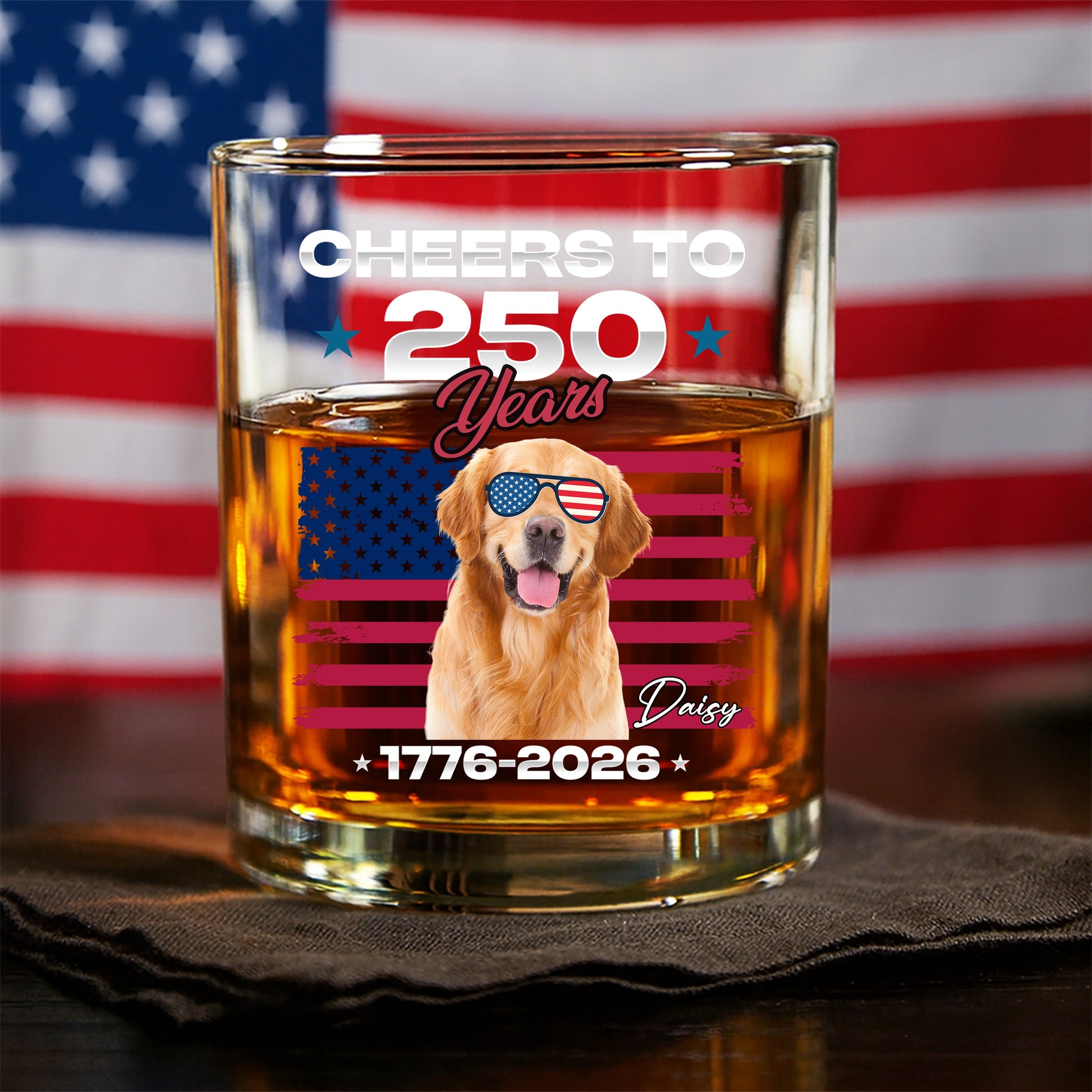 Custom Dog Photo With Big Foot Cheer To 250 Years Of Freedom Patriot Whiskey Glass LM32 895275