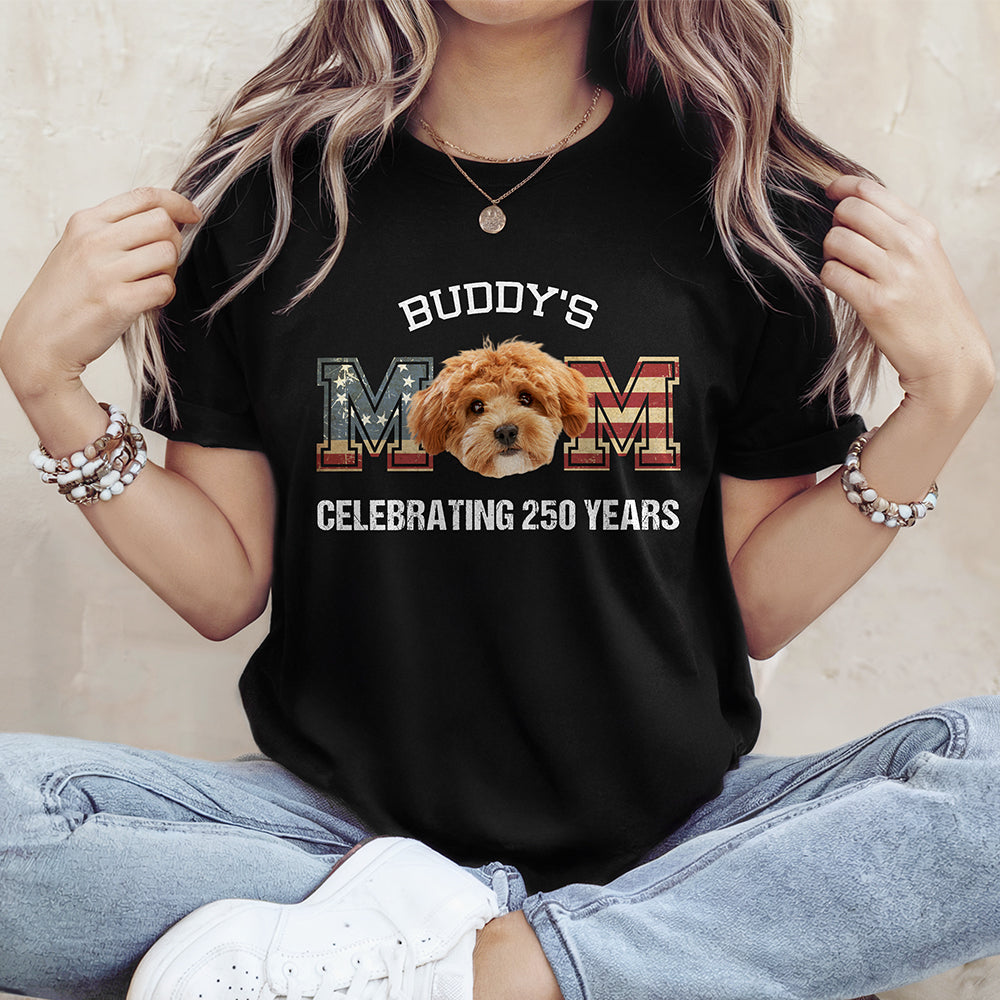 Custom Photo Dog Cat Dad Mom Celebrating 250 Years Dark Shirt HO82 900328