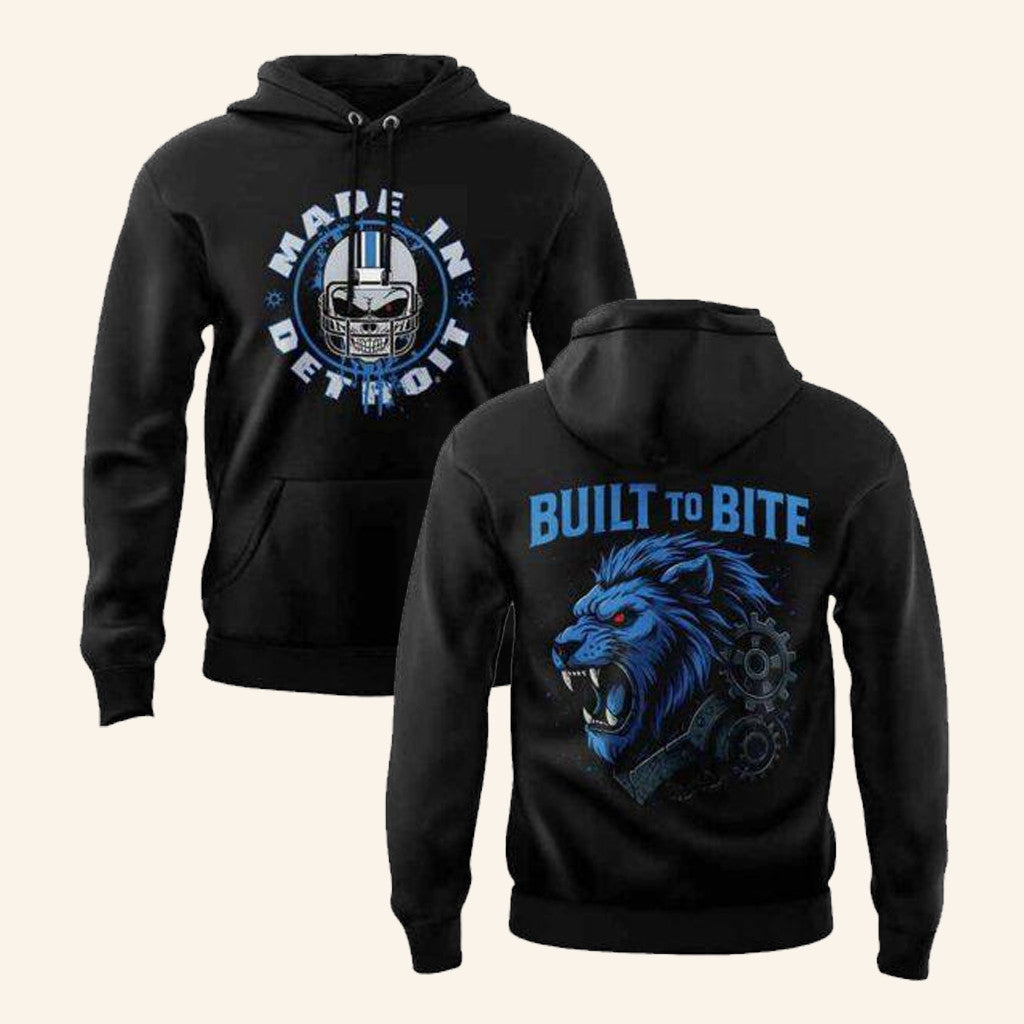 2025 Made In Detroit Built To Bite Hoodie Detroit Lions Merch Presents For Football Lovers - Thriftgiftshop