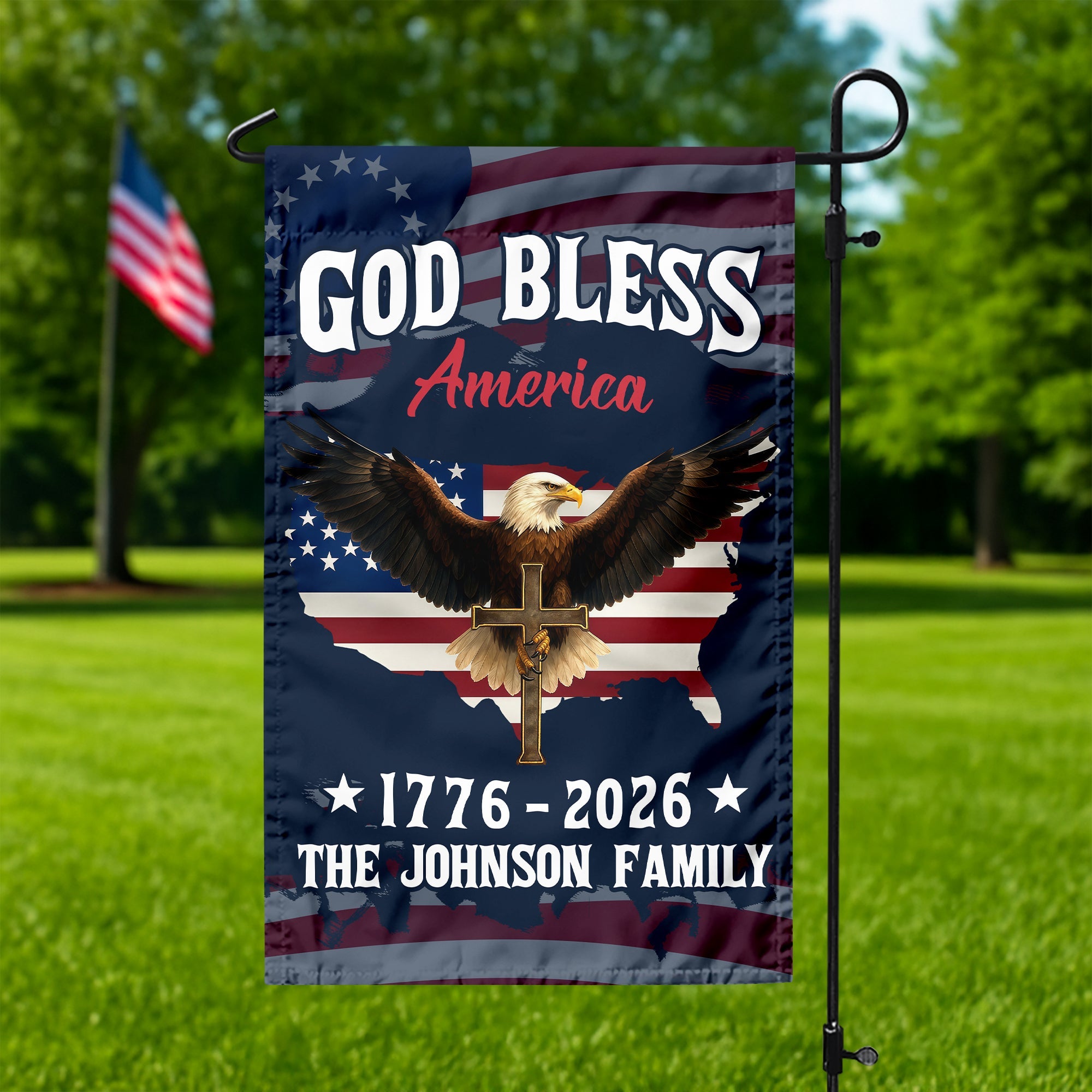 Custom Family Name Patriotic 250th Anniversary God Bless America Eagle 1776–2026 Garden Flag HO82 900870