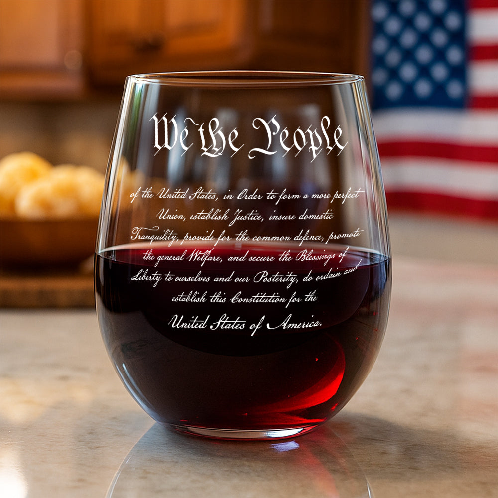 We The People Sympathy Quote For 250 Years of Freedom Wine Glass LM32 895485