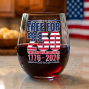Free For America 250 Years Wine Glass TH10 894589