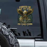 Forged Of Salt And Steel U.S. Naval Ships 250th Anniversary Car Sticker Car Window Decal Sticker HO82 900868