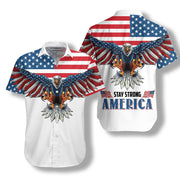American Flag Eagle Hawaiian Shirt, Stay Strong America Aloha Shirt For Men & Women, Best Gift For Patriot, Husband, Wife, Boyfriend, Girlfriend