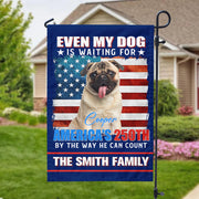 Custom Photo Even My Dogs Cats Are Waiting For America’s 250th Garden Flag HO82 900336