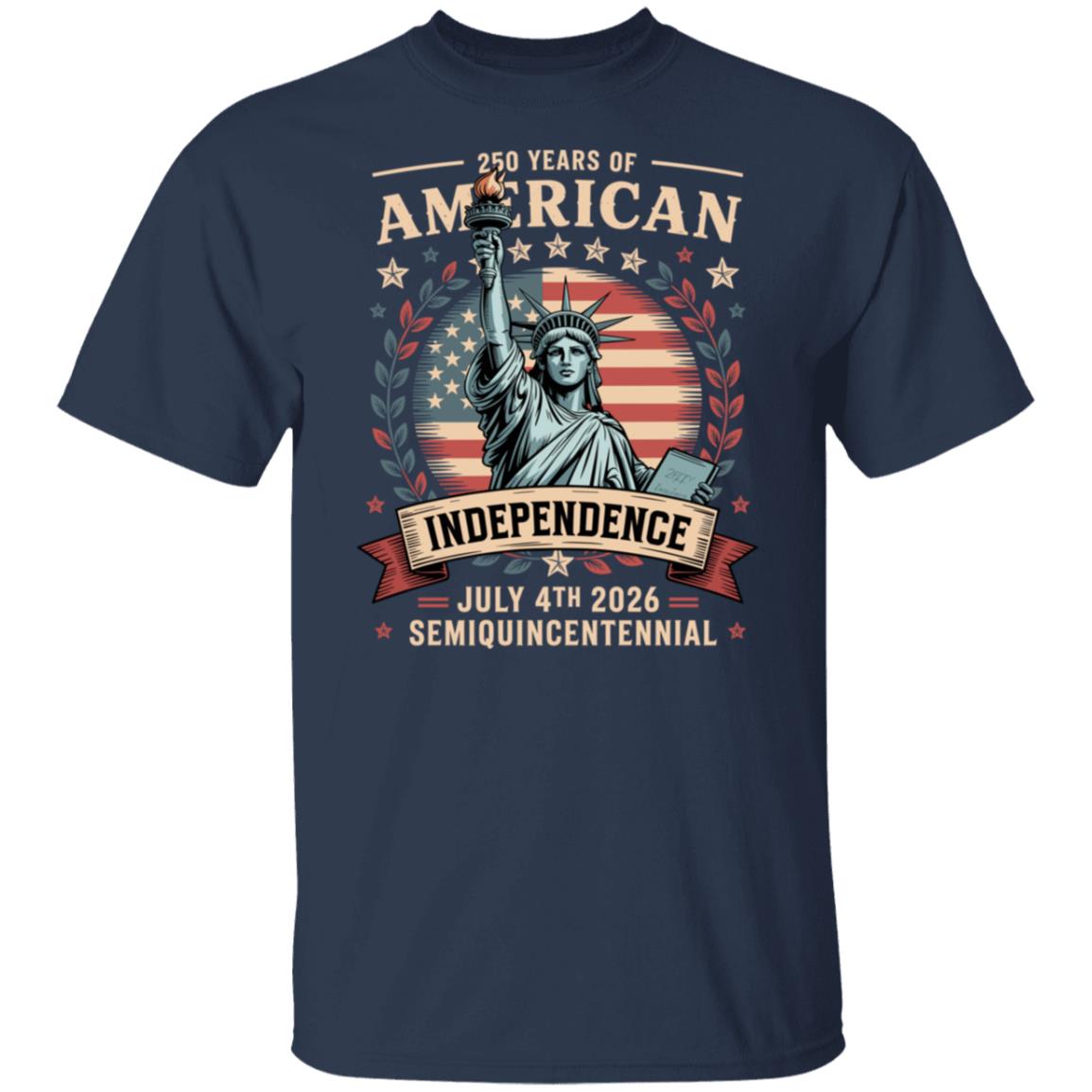 Statue of Liberty 250 Years Independence Day 2026 Dark Shirt LM32 895293