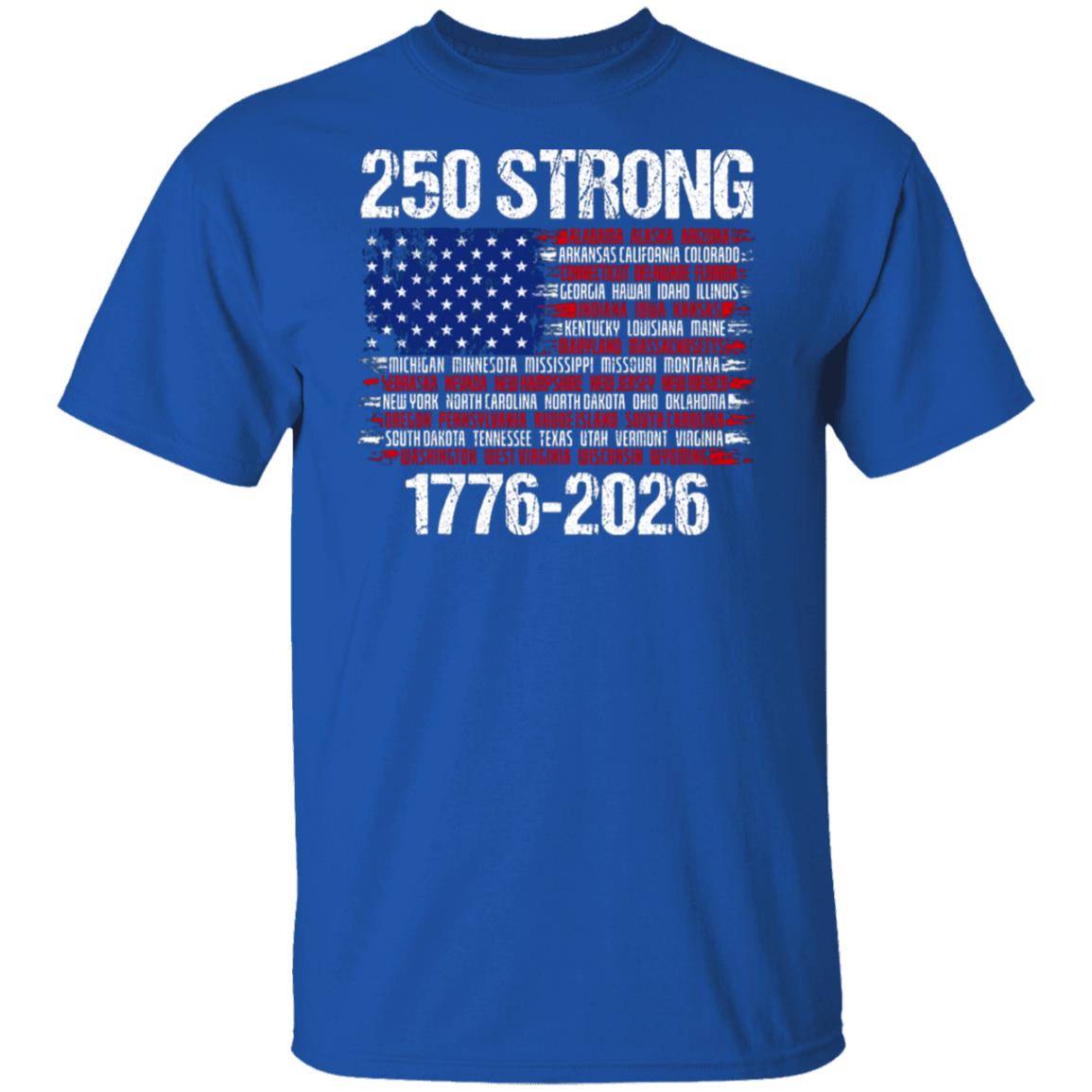 USA 250 Strong Flag American States Patriotic Dark Shirt LM32 895333