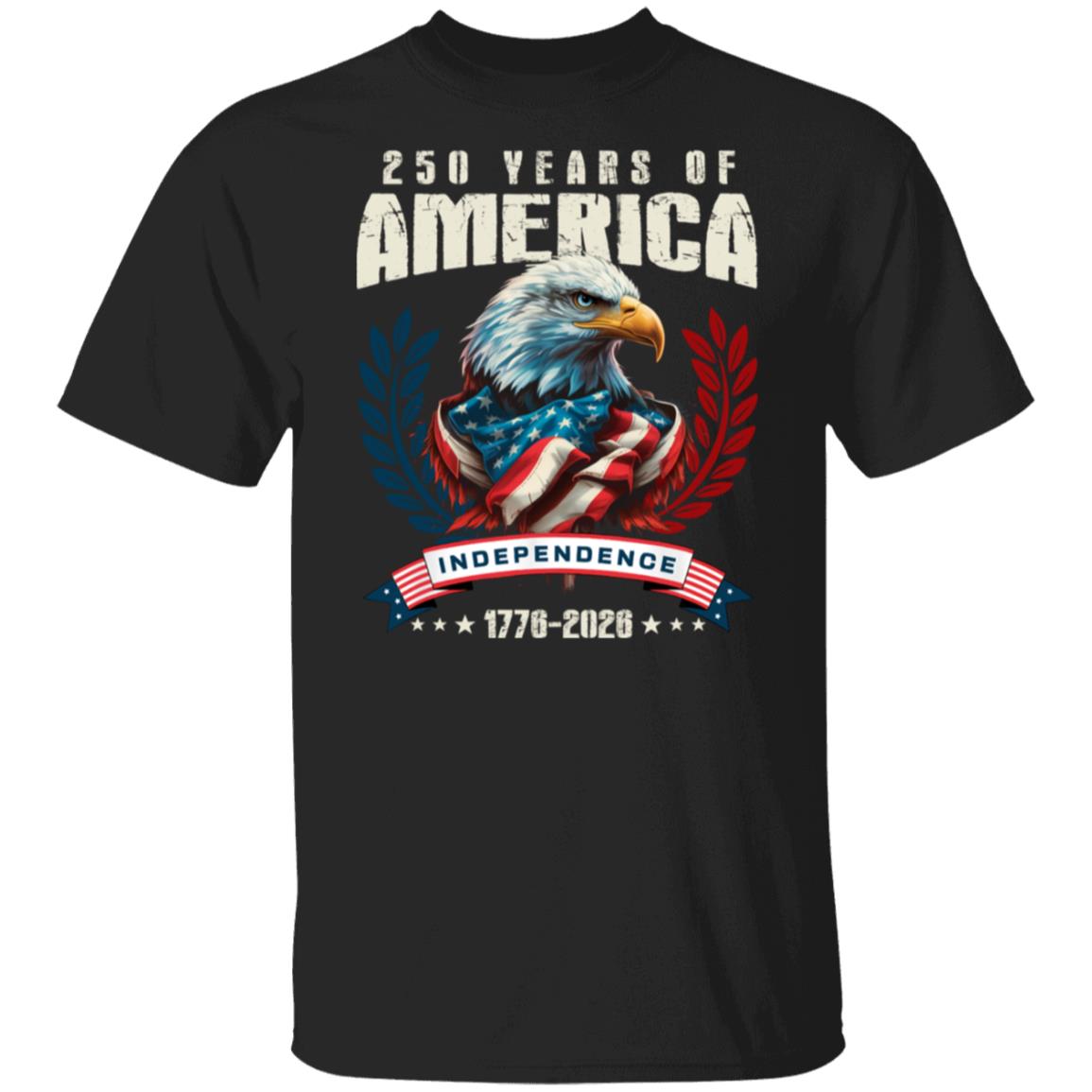 America 250 Years Eagle Independence Day Patriotic Dark Shirt LM32 895255