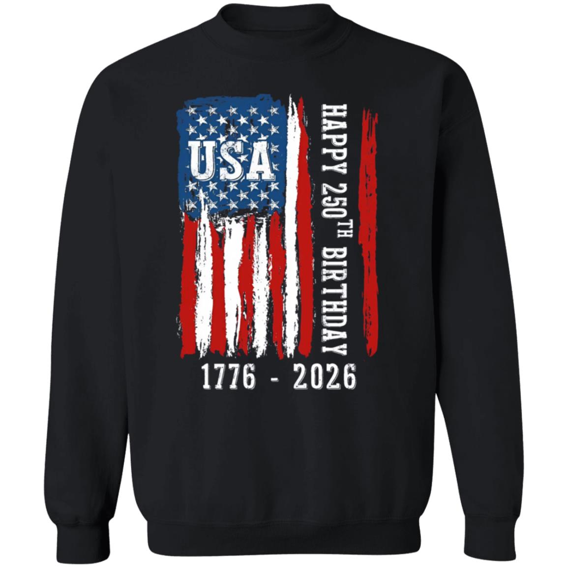 Happy 250th Birthday America Flag Bright Shirt LM32 895283