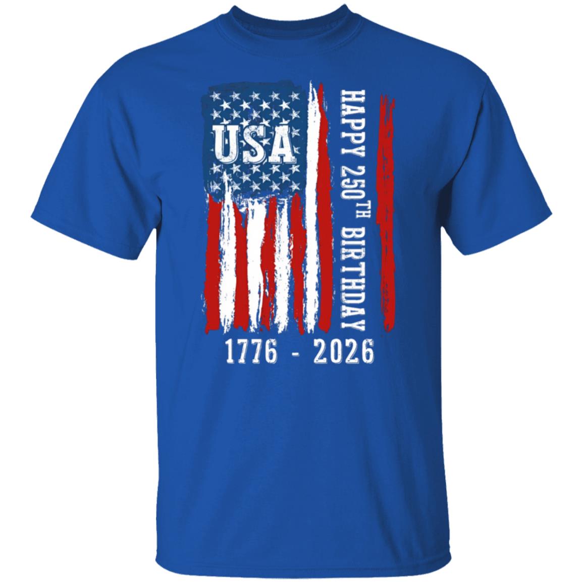 Happy 250th Birthday America Flag Bright Shirt LM32 895283