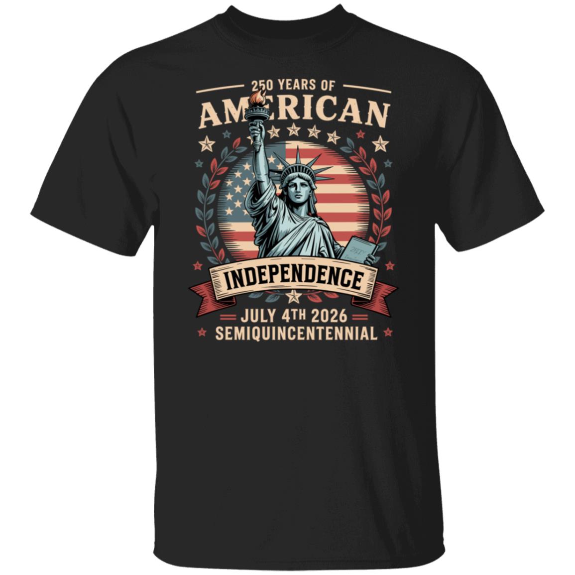Statue of Liberty 250 Years Independence Day 2026 Dark Shirt LM32 895293