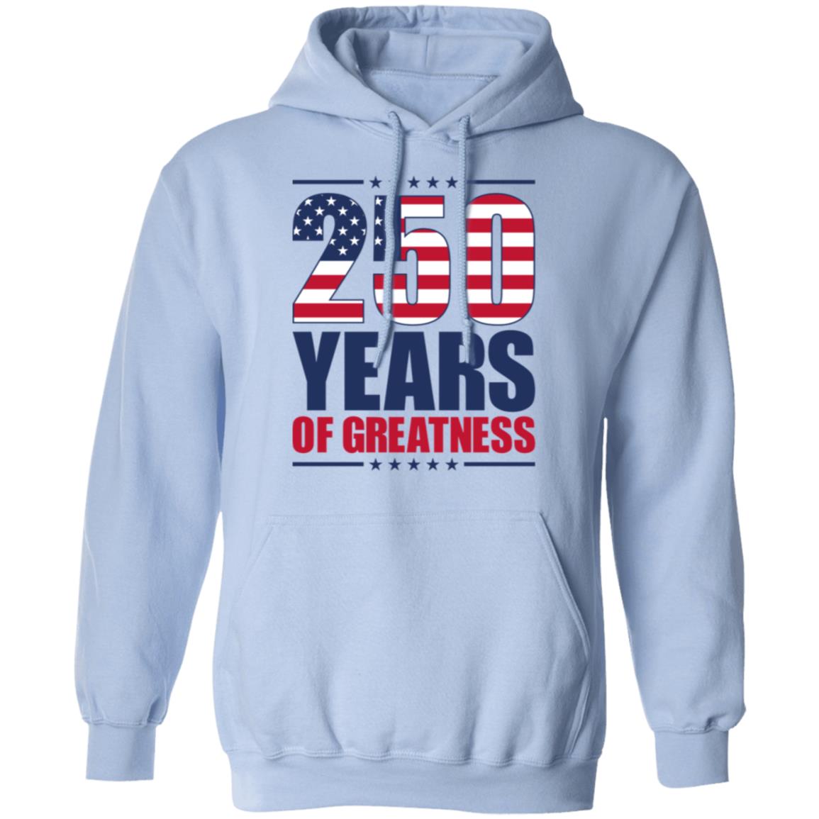 250 Years of Greatness USA Flag Patriotic 1776-2026 Anniversary Bright Shirt LM32 895227