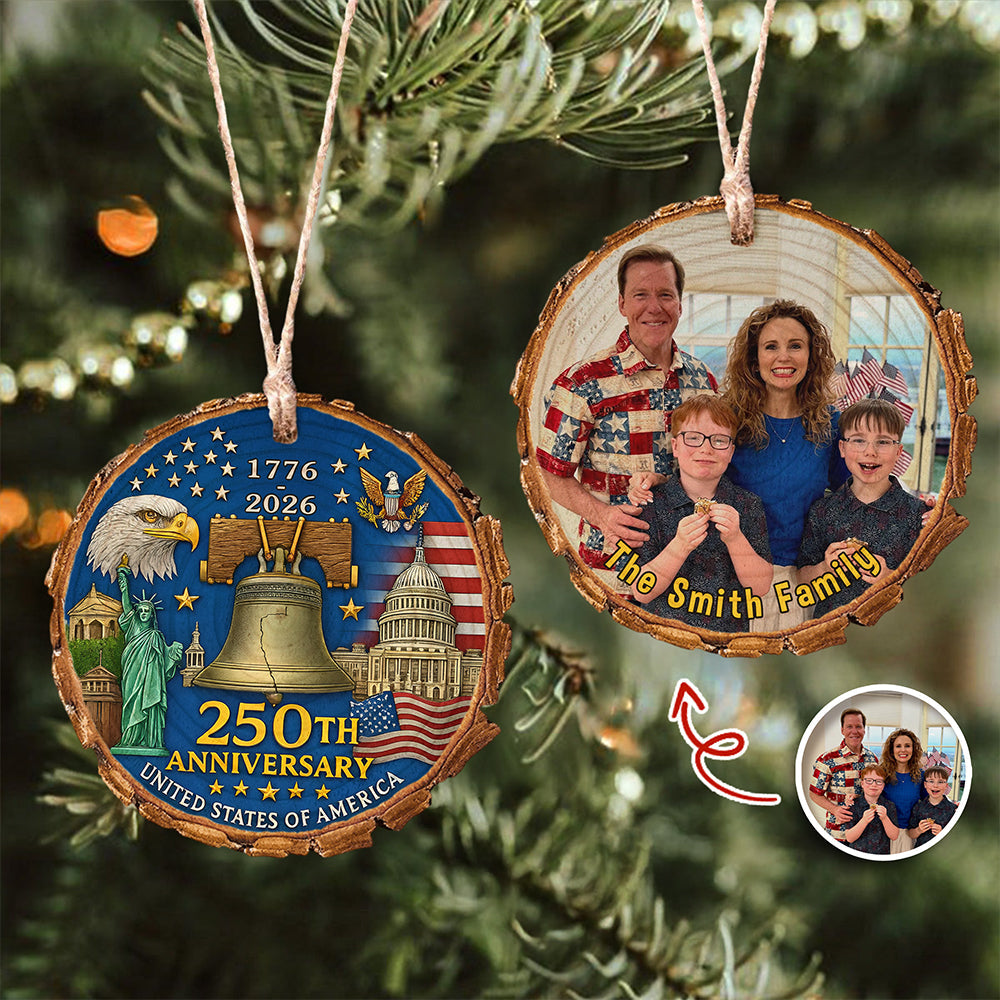 Custom Family Photo America 250th Anniversary 1776-2026 Wood Slice Ornament HO82 900172