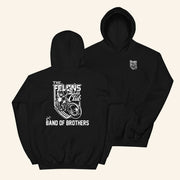 Big B Merch The Felons Club Band Of Brothers Hoodie Gifts Ideas For Dudes - Thriftgiftshop