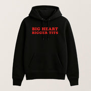 Big Heart Bigger Tits Confidence Hoodie 2025 Christmas Gift Ideas For Him - Thriftgiftshop