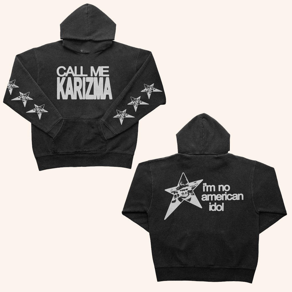 Call Me Karizma Merch I'm No American Idol Hoodie Christmas Presents For Boyfriend - Thriftgiftshop