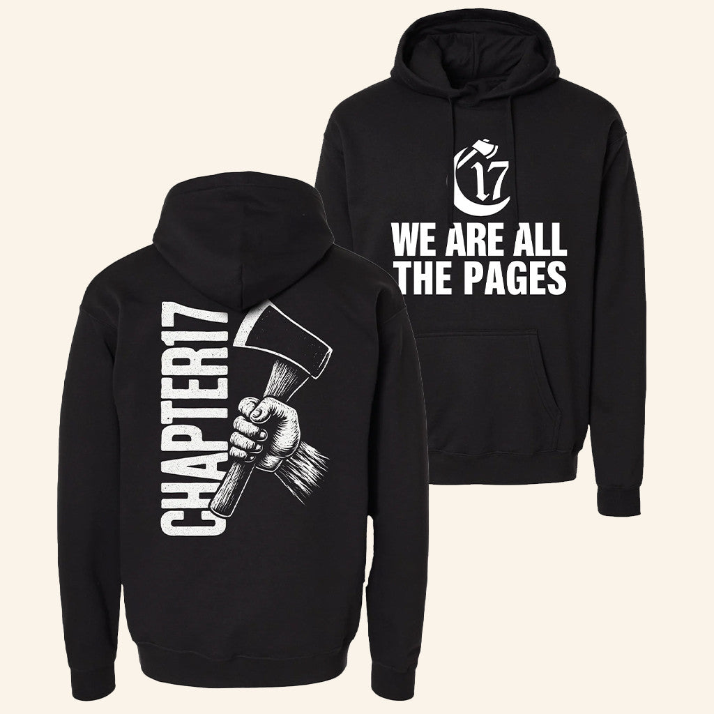 Chapter 17 Records Merch Chapter 17 Hatchet Hand Hoodie We Are All The Pages Hoodie Fan Gifts - Thriftgiftshop