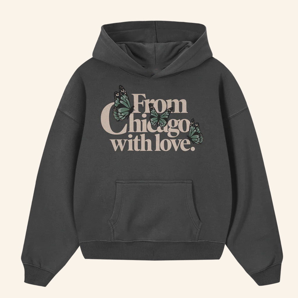 Chicago Over Everything Merch Butterfly From Chicago With Love Hoodie Gifts For Girlfriend - Thriftgiftshop