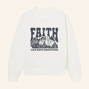 Christian Merch Faith Can Move Mountains Crewneck Sweatshirt Xmas Gifts For Him - Thriftgiftshop