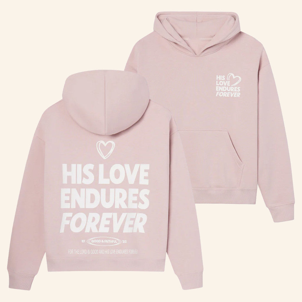 Christian Merch His Love Endures Forever Hoodie Christmas Gifts For Wife - Thriftgiftshop