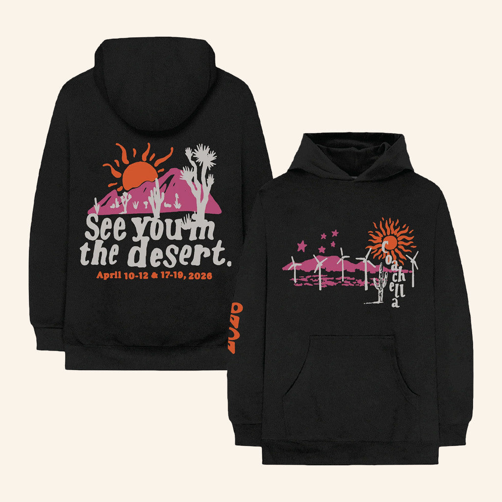 Coachella Merch See You In The Desert Hoodie Birthday Gift For Sister - Thriftgiftshop