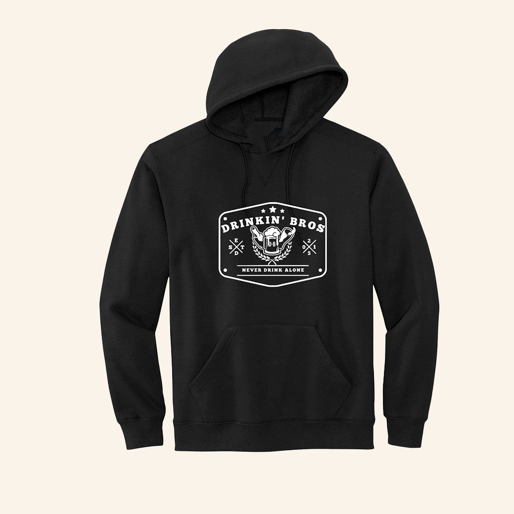 DB Never Drink Alone Hoodie Drinkin Bros Merch Best Gifts For Brothers - Thriftgiftshop