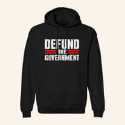 Defund The Government Hoodie Anti Government Hoodie Political Activist Gifts - Thriftgiftshop