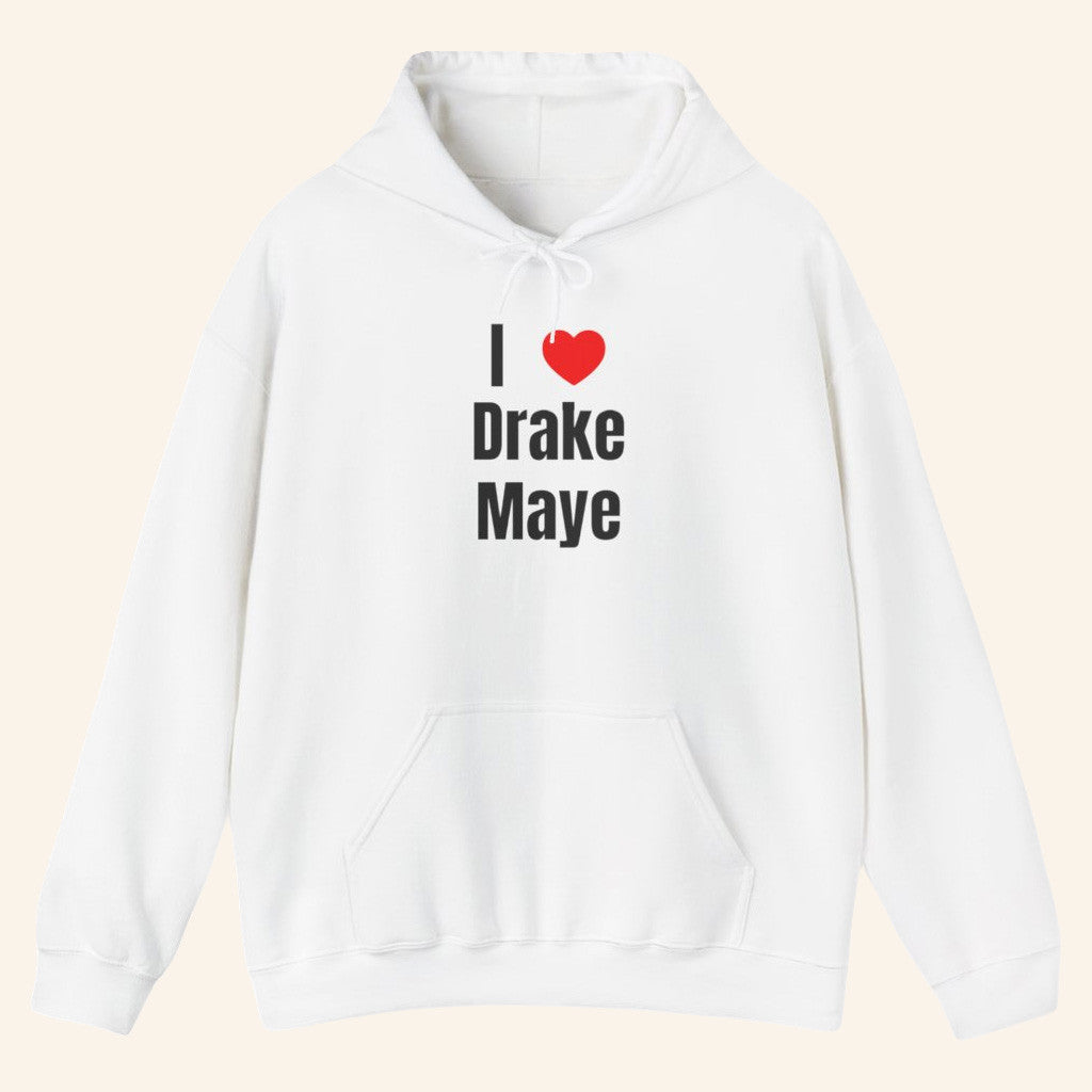 Drake Maye Lovers Merch I Love Drake Maye Hoodie White Gifts For Husband - Thriftgiftshop