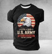 Eagle US Army 250th Anniversary T-Shirt This We_ll Defend 1775 2025 Gift For Boyfriend