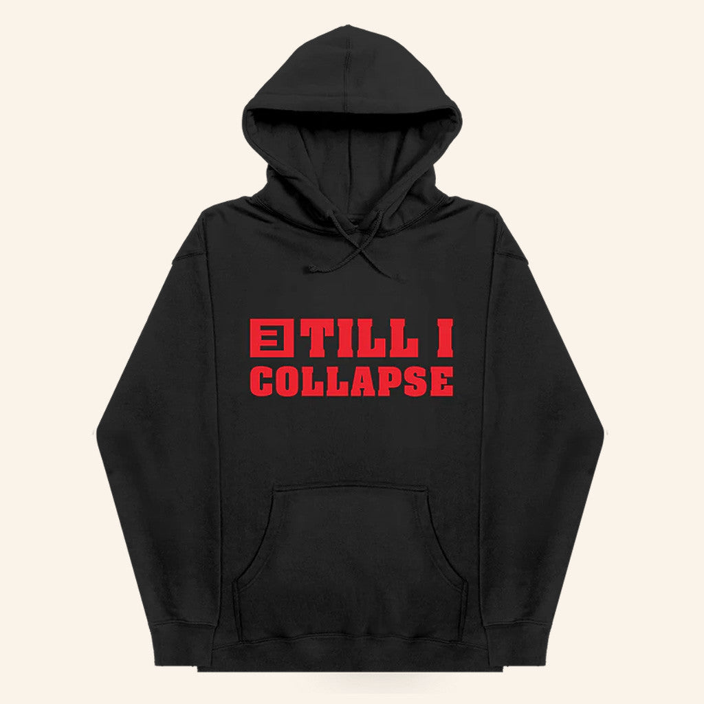 Eminem Merch Till I Collapse Hoodie Cool Gifts For Music Lovers - Thriftgiftshop
