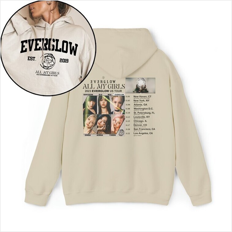 Everglow All My Girls Tour Hoodie Everglow Kpop Gifts For Sister Merch Clothing - Thriftgiftshop