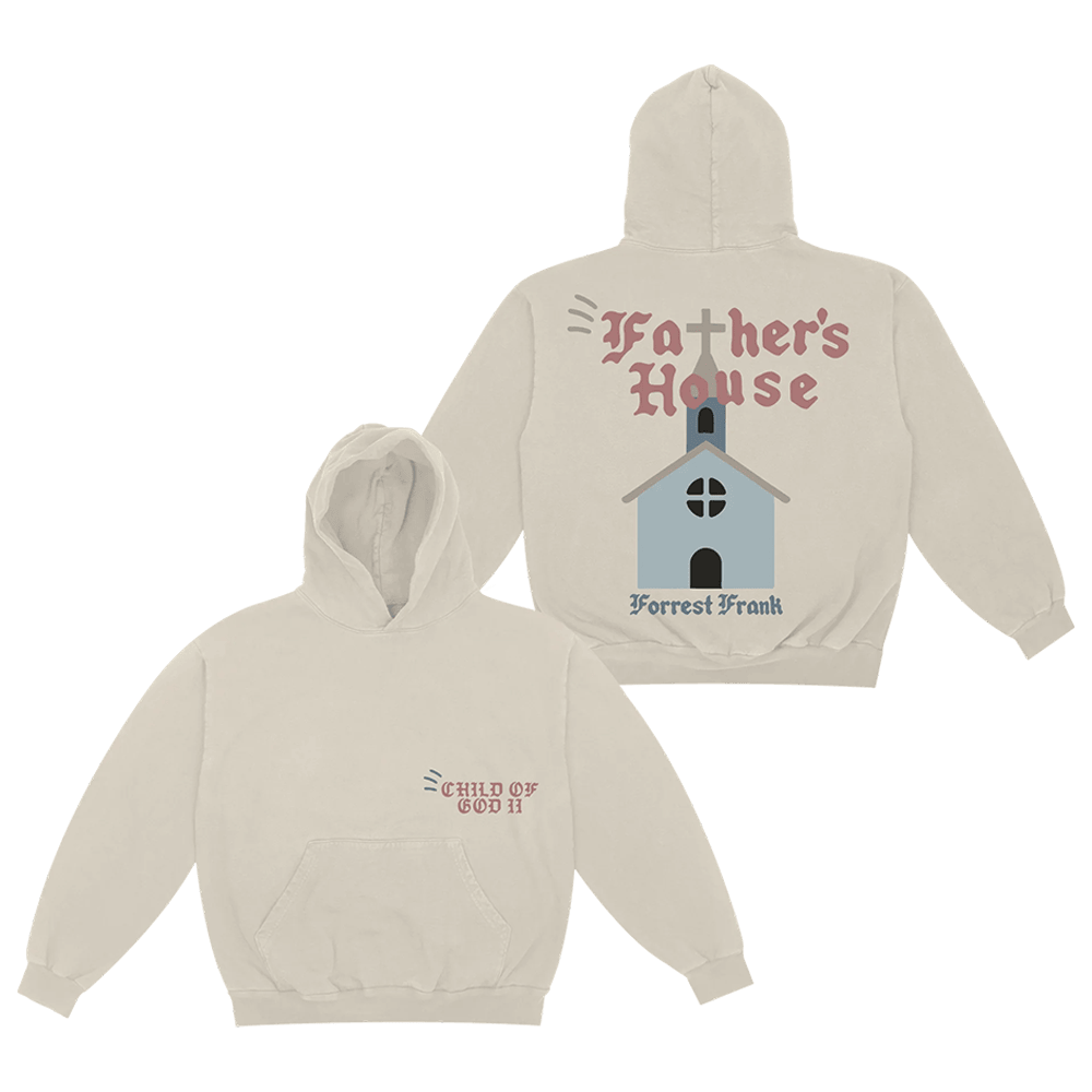 Forrest Frank Merch Forrest Frank Tour Merch Child Of God Hoodie Father's House Cream Hoodie - Thriftgiftshop