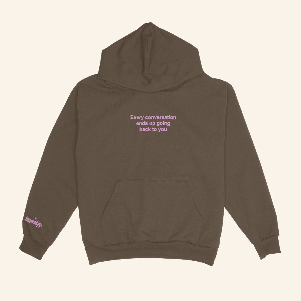 Freya Skye Merch Every Conversation Hoodie Gifts For Music Fans - Thriftgiftshop