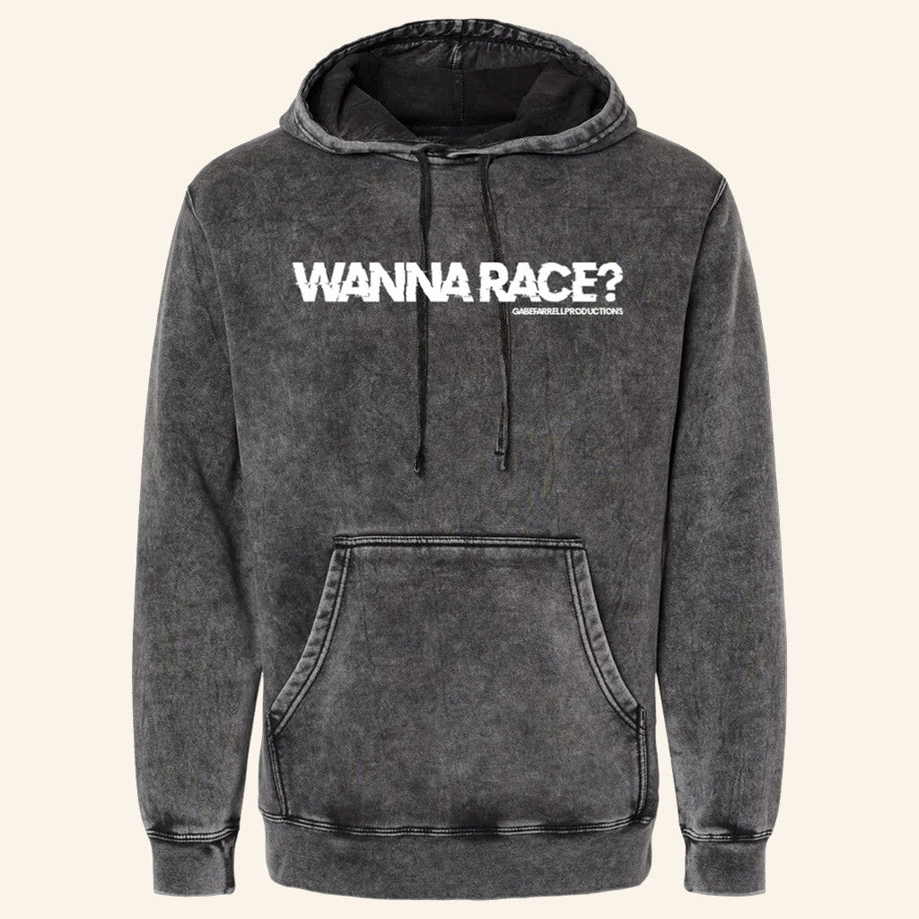 Gabe Farrell Productions Merch Wanna Race Hoodie Unique Gifts For Best Friend - Thriftgiftshop