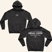 Gabe Farrell Productions Merch Zone Hoodie Good Things Never Come Hoodie Gifts For Brothers - Thriftgiftshop