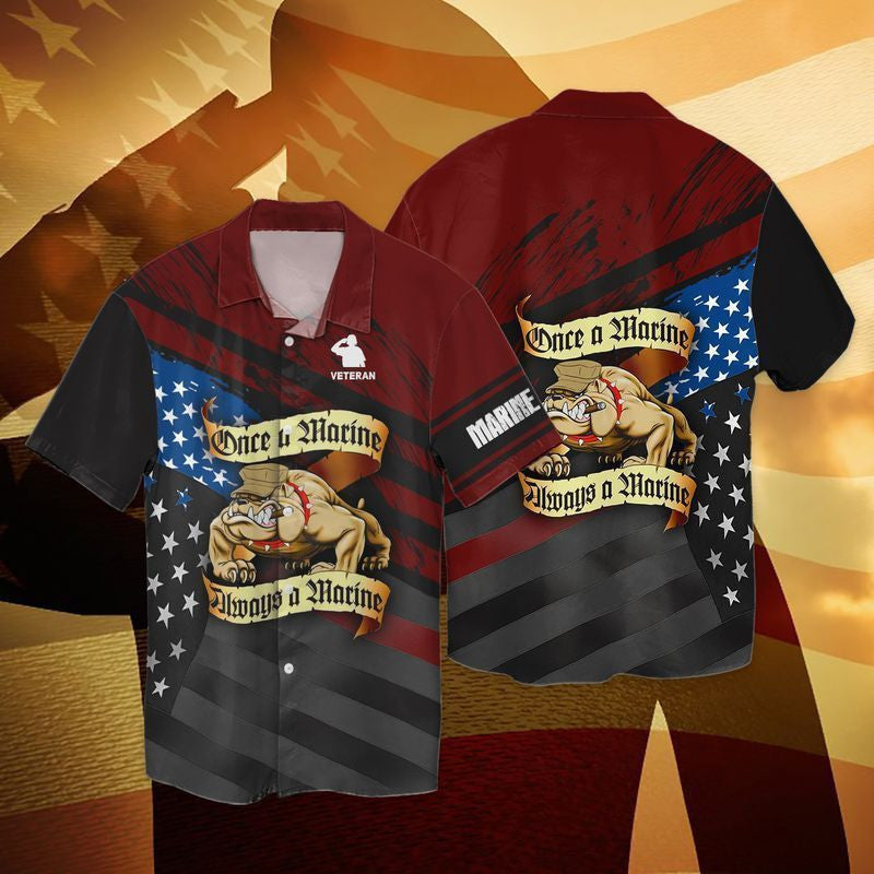 4Th Of July Independence Day Veteran Once A Marine Always A Marine Hawaiian Shirt