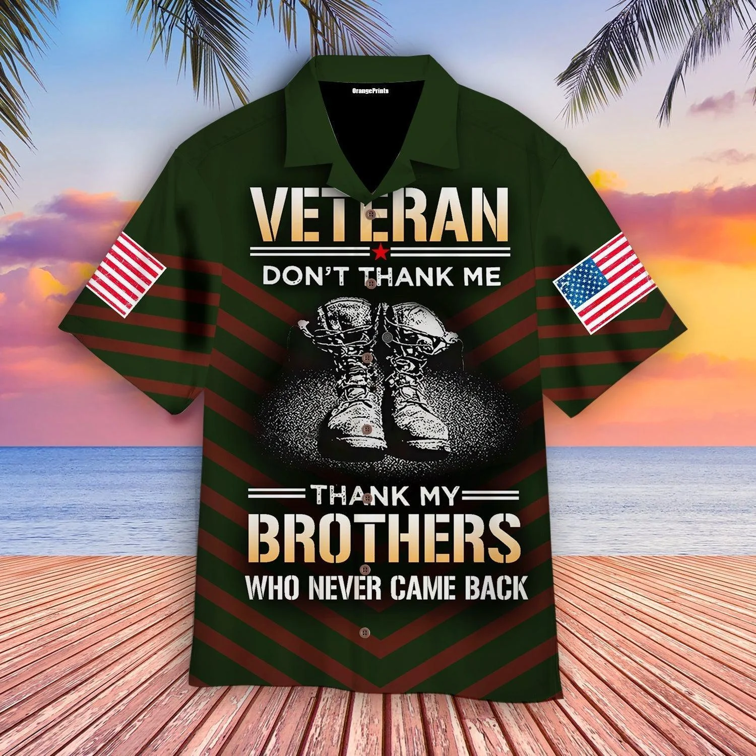 Us Veteran Dont Thank Me Thank My Brothers Who Never Came Back Aloha Hawaiian Shirts - Beachwear For Men - Hawaiian Shirts
