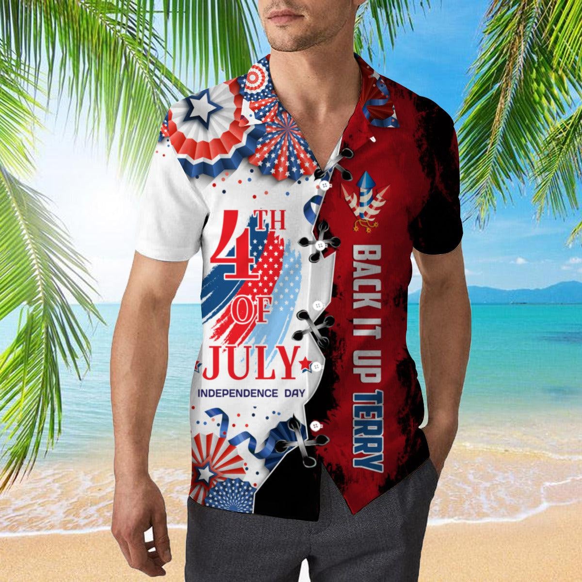 4Th Of July Independence Day Back It Up Terry Hawaiian Shirt - Gift For A Vetaran - Short Sleeve Hawaiian Shirt