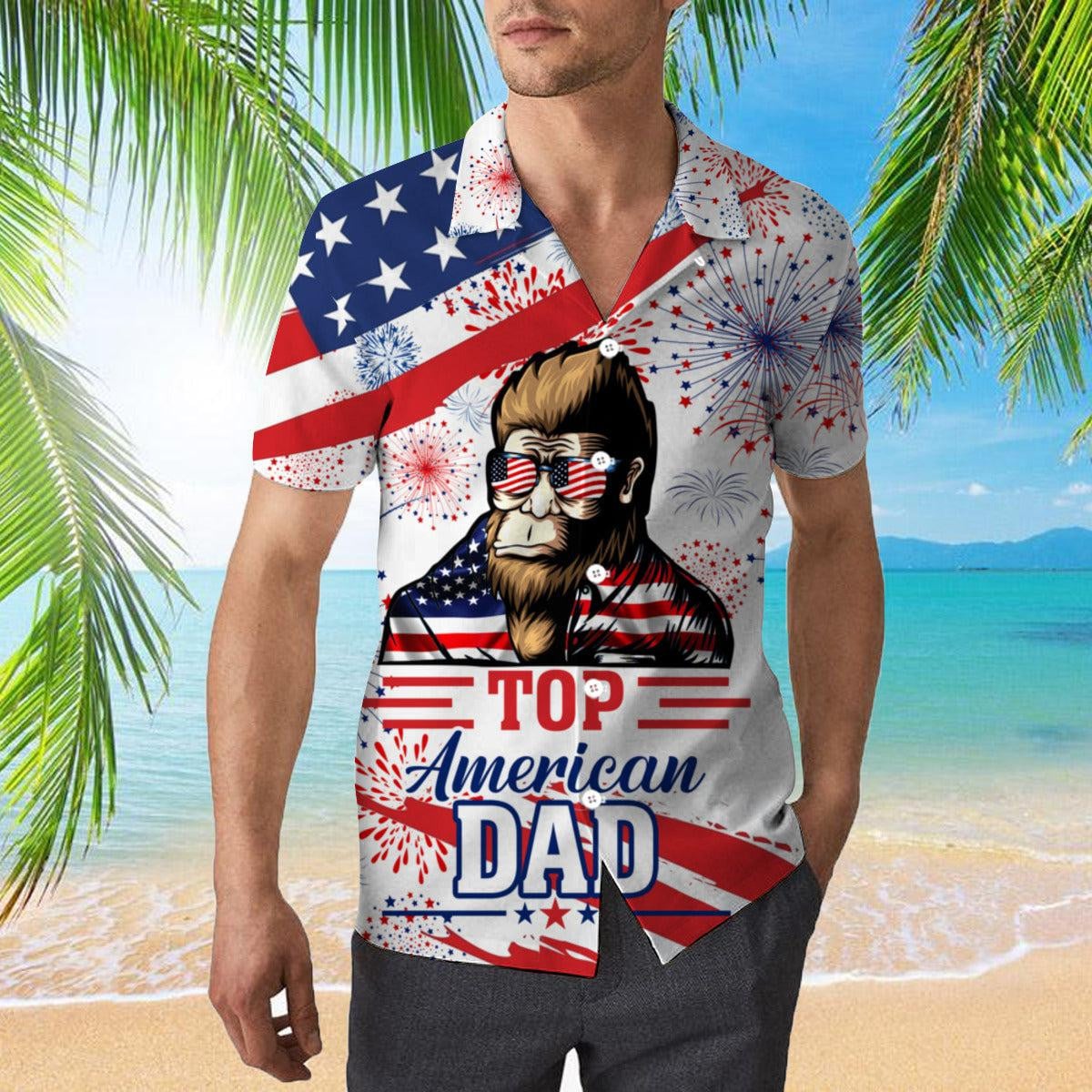 American Top Dad Bigfoot 4Th Of July Hawaiian Shirt - Gift For A Vetaran - Short Sleeve Hawaiian Shirt