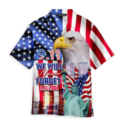 Patriot Day 09-11 We Will Never Forget Hawaiian Shirt - Gift For A Vetaran - Short Sleeve Hawaiian Shirt