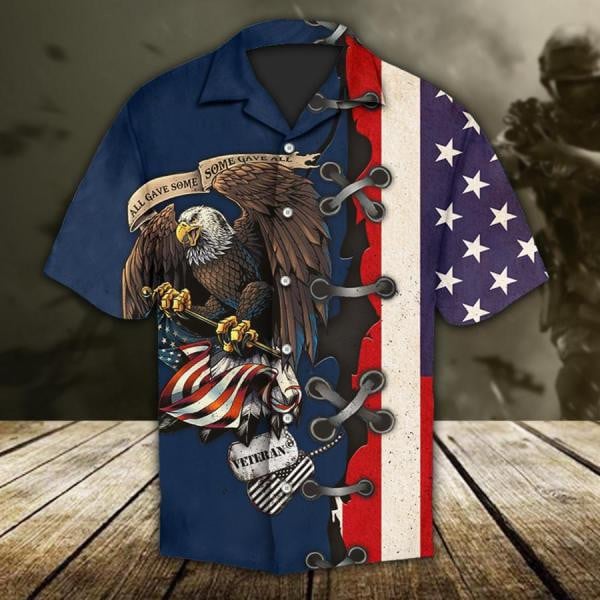 All Gave Some Some Gave All Eagle With American Flag And Dog Tags Veterans Day Hawaiian Shirt