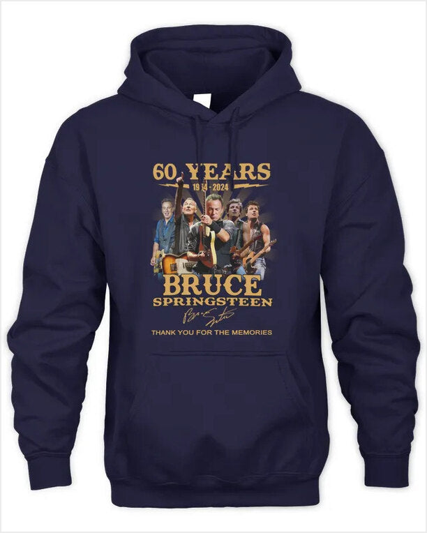 Hoodie 60 Years 1964- Bruce Springsteen Thank You For The Memories Gifts For Sister Merch Clothing - Thriftgiftshop