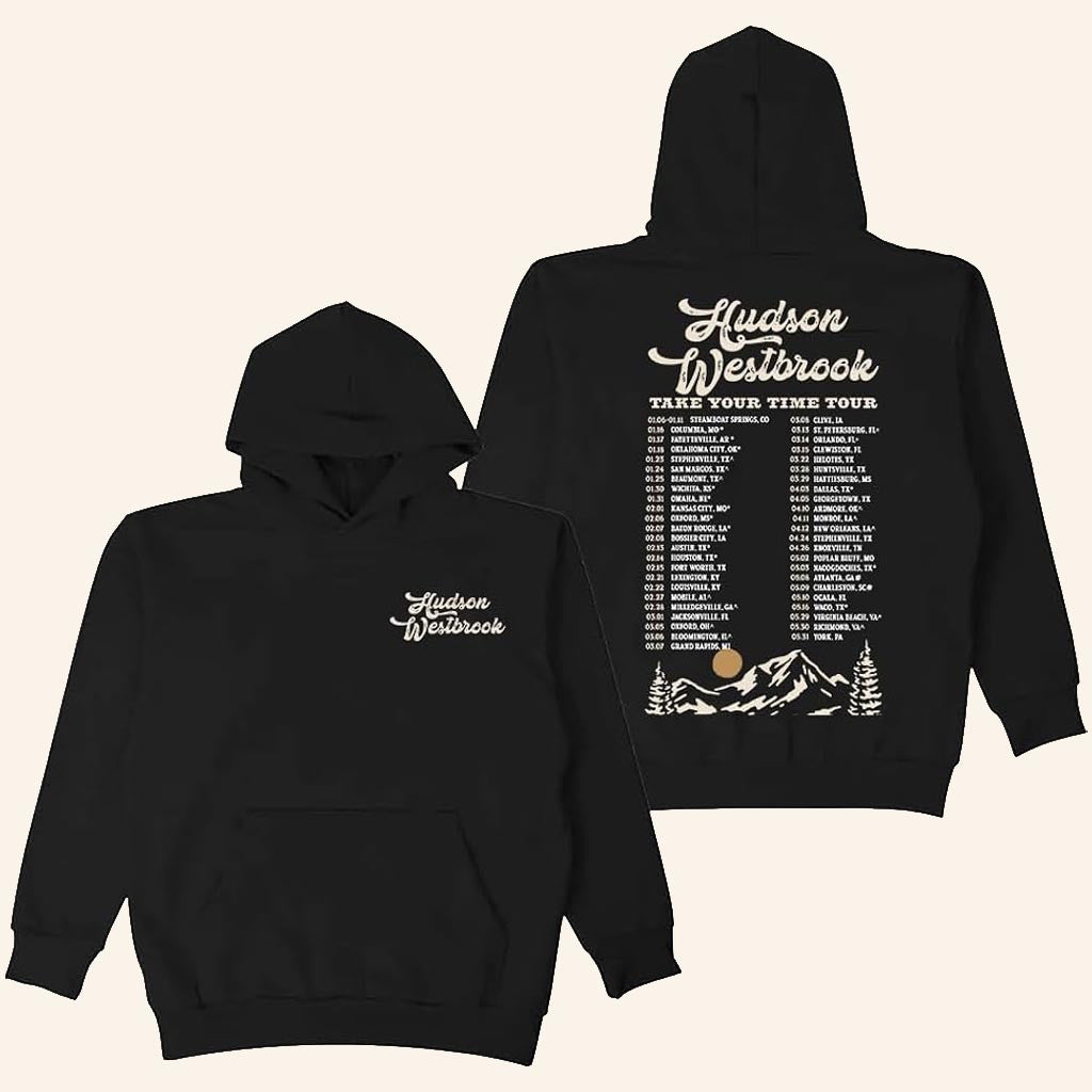 Hudson Westbrook Merch 2025 Take Your Time Tour Hoodie Best Gifts For Music Lovers - Thriftgiftshop