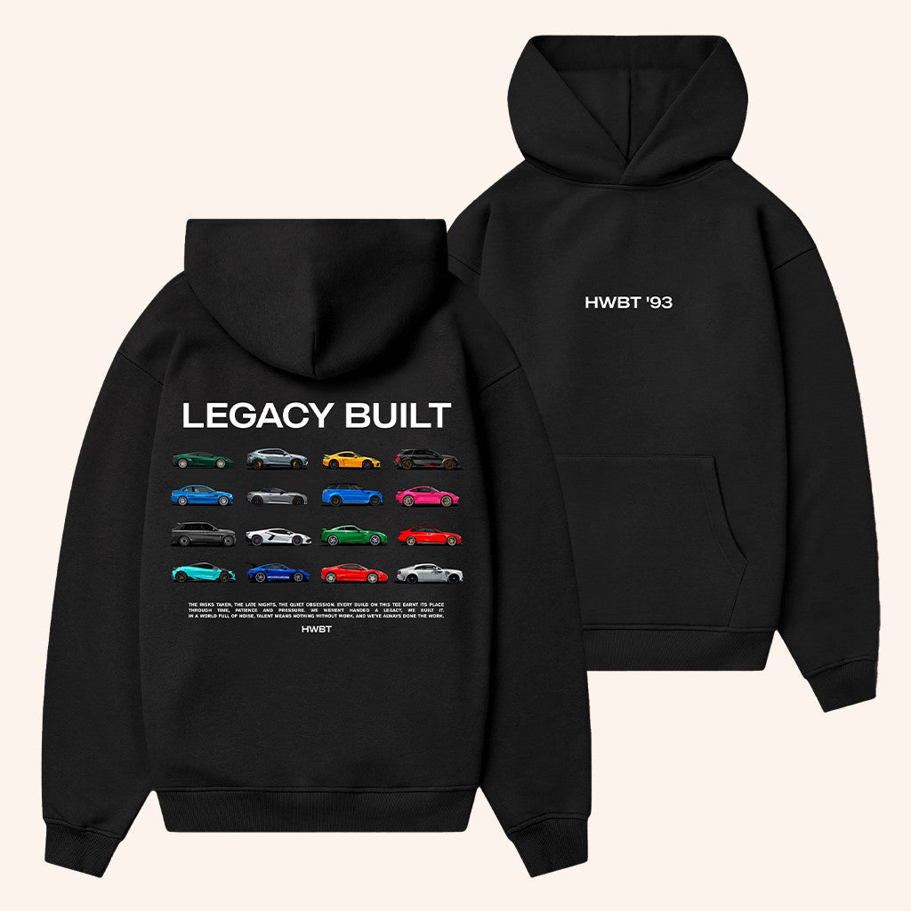 HWBT Merch Legacy Built Hoodie Black Best Gifts For Car Enthusiasts - Thriftgiftshop