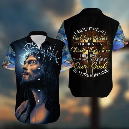 Jesus Christ 3D Hawaiin Shirt I Believe In God Our Father Printed 3D Hawaiin Shirt For Men and Women