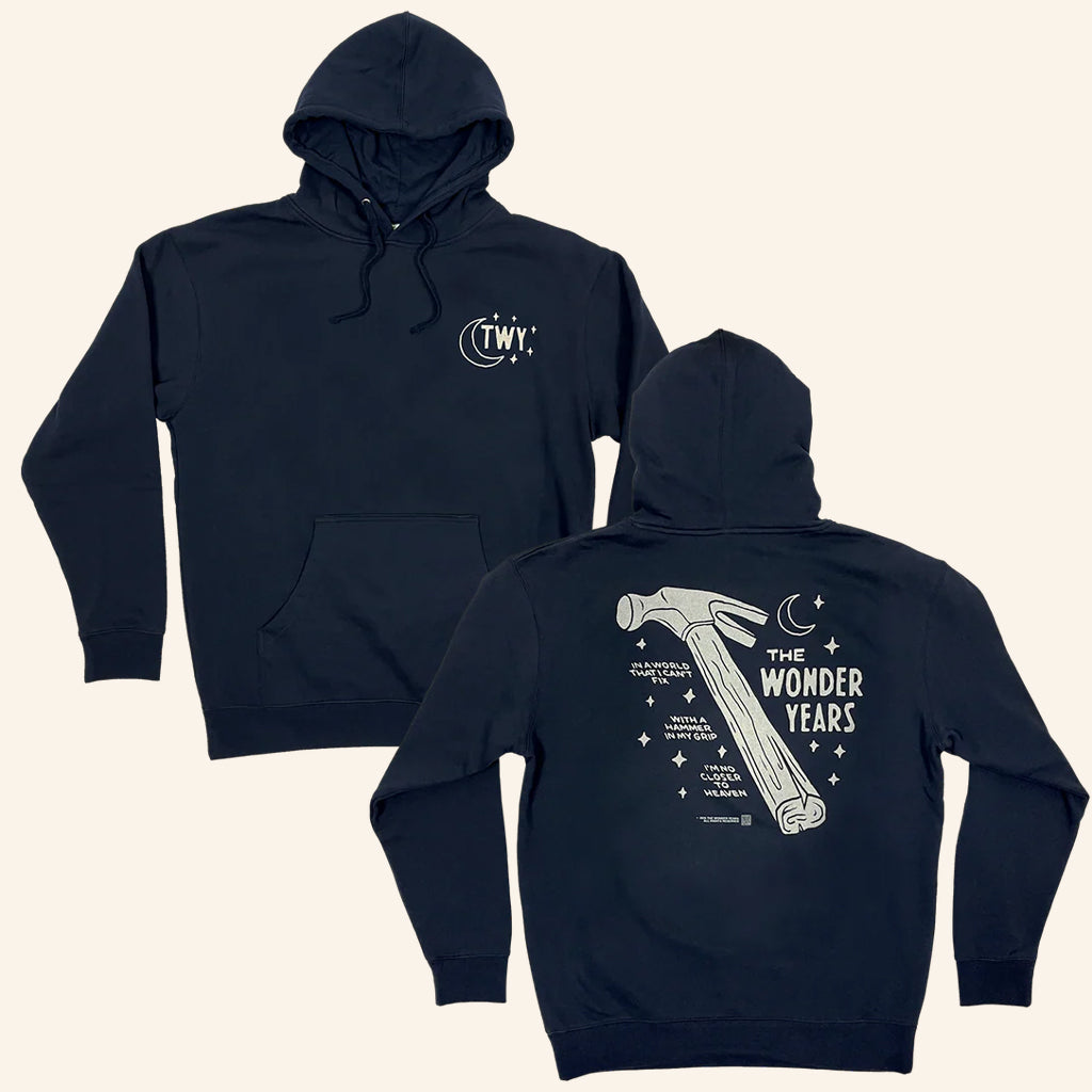Loneliest Place Earth Merch The Wonder Years Hammer In My Grip Hoodie Xmas Gifts For Him - Thriftgiftshop